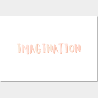 Imagination Posters and Art